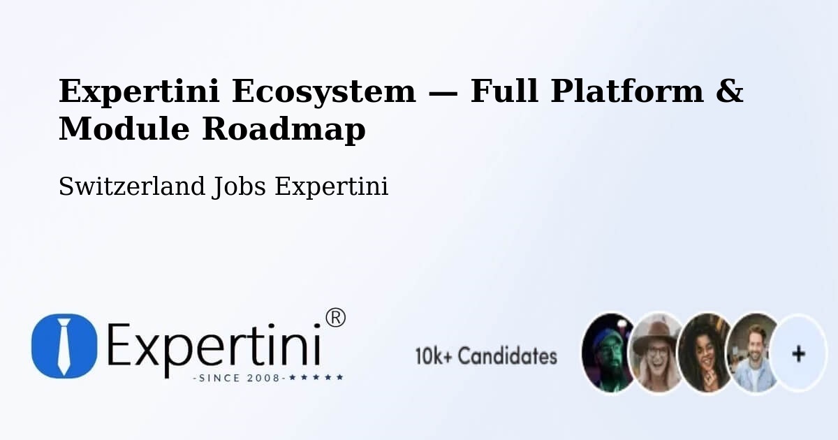 Expertini Ecosystem — Full Platform & Module Roadmap – Bulle